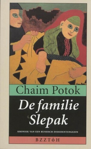 De familie Slepak by Chaim Potok