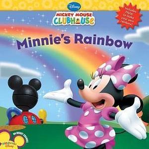 Mickey Mouse Clubhouse: Minnie's Rainbow by Sheila Sweeny Higginson, Sheila Sweeny Higginson