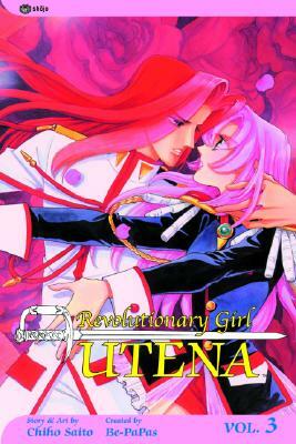  Revolutionary Girl Utena, Vol. 3: To Sprout by Chiho Saitō