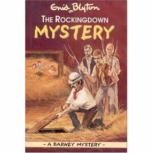 The Rockingdown Mystery by Enid Blyton