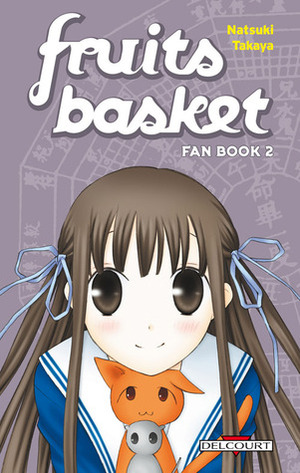 Fruits Basket Fan Book 2 by Victoria-Tom, Natsuki Takaya