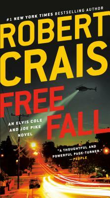Free Fall: An Elvis Cole and Joe Pike Novel by Robert Crais