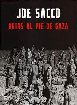 Notas al pie de Gaza by Marc Viaplana Canudas, Joe Sacco