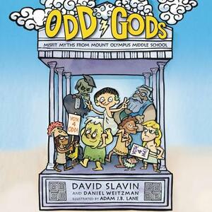 Odd Gods by Daniel Weitzman, David Slavin