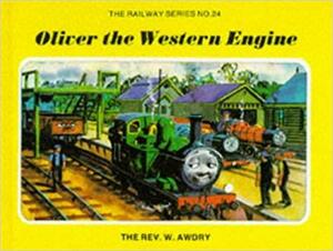Oliver the Western Engine by Wilbert Awdry
