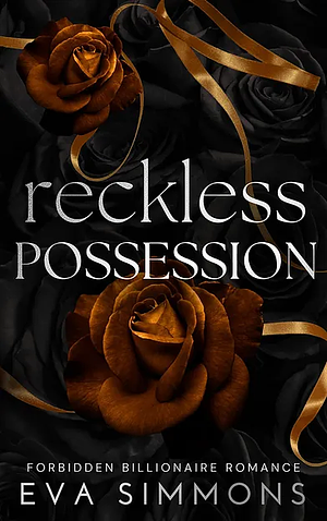 Reckless Possession by Eva Simmons