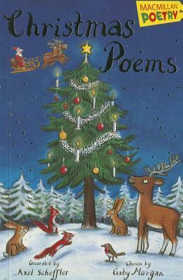 The Christmas Poems by Gaby Morgan, Axel Scheffler