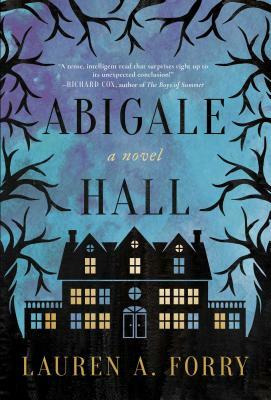 Abigale Hall by Lauren A. Forry