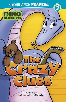 The Crazy Clues by Anita Yasuda