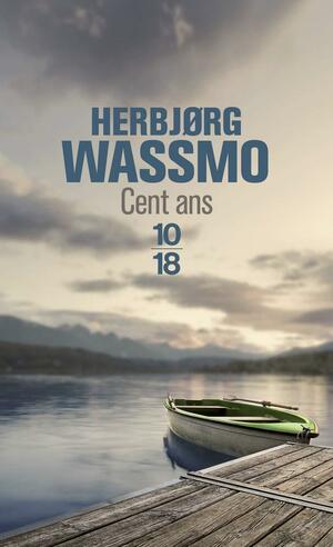 Cent ans by Luce Hinsch, Herbjørg Wassmo