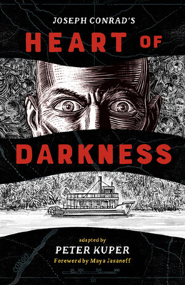 Joseph Conrad's Heart of Darkness by Peter Kuper