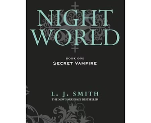 Secret Vampire by L.J. Smith