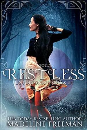 Restless by Madeline Freeman