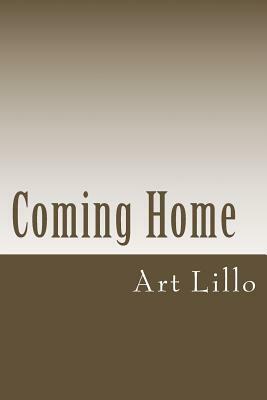 Coming Home by Art Lillo