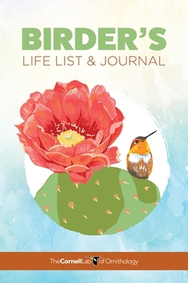 Birder's Life List & Journal by Cornell Lab of Ornithology, Cornell Lab of Ornithology