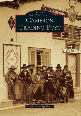 Cameron Trading Post by Carolyn O'Bagy Davis