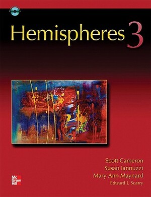 Hemispheres 3 [With CD (Audio)] by Mary Ann Maynard, Susan Iannuzzi, Scott Cameron