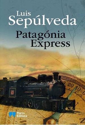 Patagónia Express by Luis Sepúlveda