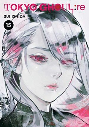 東京喰種トーキョーグール:re 15 [Tokyo Guru:re 15] by Sui Ishida