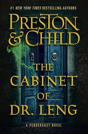 The Cabinet of Dr. Leng by Douglas Preston, Lincoln Child