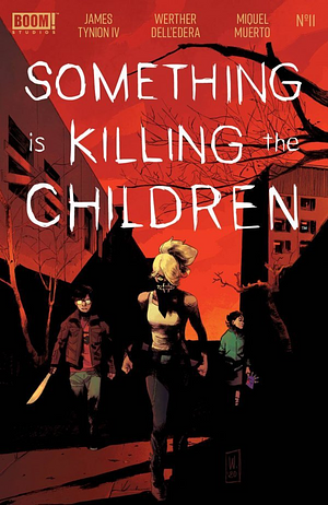 Something is Killing the Children #11 by James Tynion IV