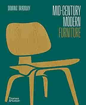 Midcentury Modern Furniture by Dominic Bradbury