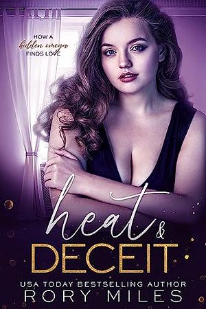 Heat & Deceit by Rory Miles