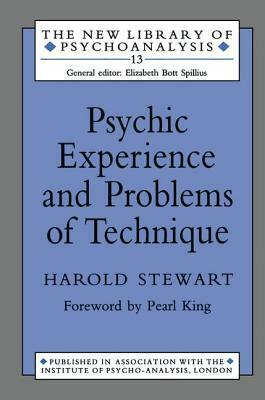 Psychic Experience and Problems of Technique by Harold Stewart