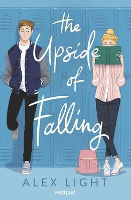 The Upside of Falling by Alex Light