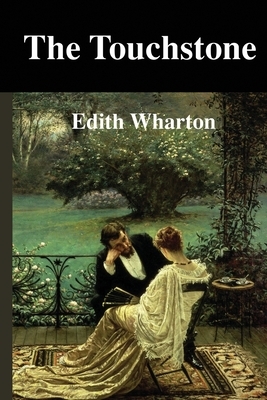 The Touchstone by Edith Wharton