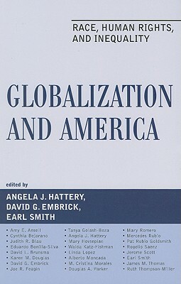 Globalization and America: Race, Human Rights, and Inequality by 
