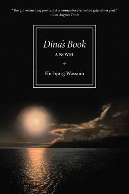 Dina's Book by Herbjørg Wassmo