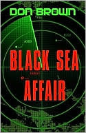 Black Sea Affair by Don Brown
