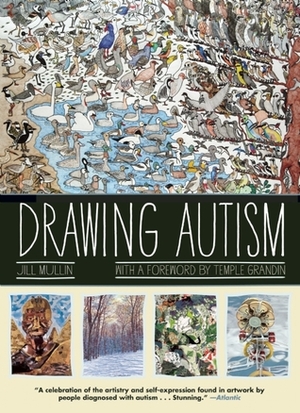 Drawing Autism by Jill Mullin, Temple Grandin