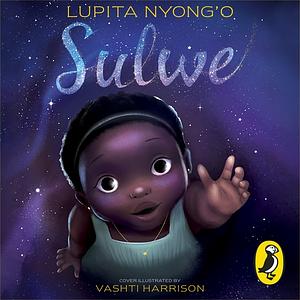 Sulwe by Lupita Nyong'o