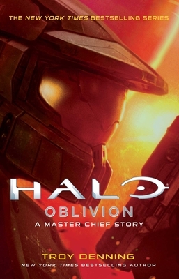 Halo: Oblivion, Volume 26: A Master Chief Story by Troy Denning