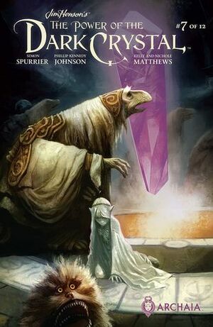 Jim Henson's The Power of the Dark Crystal #7 by Kelly Matthews, Phillip Kennedy Johnson, Nichole Matthews, Simon Spurrier