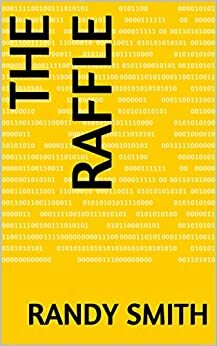 The Raffle by Randy Smith