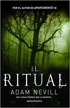 El ritual by Adam Nevill
