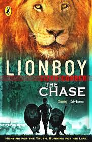 Lionboy : The Chase by Zizou Corder