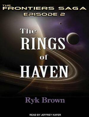 The Rings of Haven by Ryk Brown