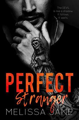 Perfect Stranger by Melissa Jane