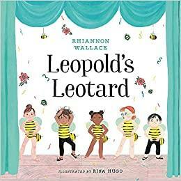 Leopold's Leotard by Rhiannon Wallace