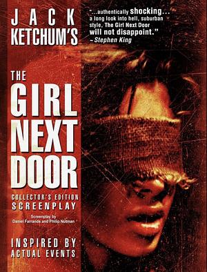 The Girl Next Door: Collector's Edition Screenplay by Daniel Farrands
