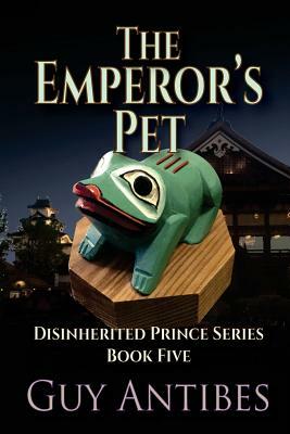 The Emperor's Pet by Guy Antibes