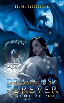 Dragons Are Forever: Prequel to the Dragons of the North by H.M. Gooden