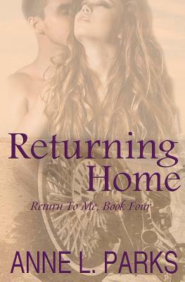 Returning Home by Anne L. Parks