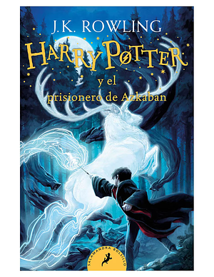 Harry Potter y el Prisionero de Azkaban by J.K. Rowling