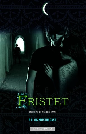 Fristet by P.C. Cast