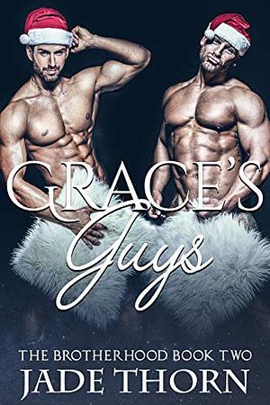 Grace's Guys by Jade Thorn